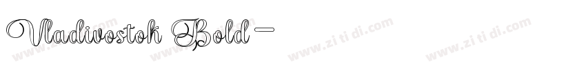 Vladivostok Bold字体转换 Vladivostok Bold字体转换